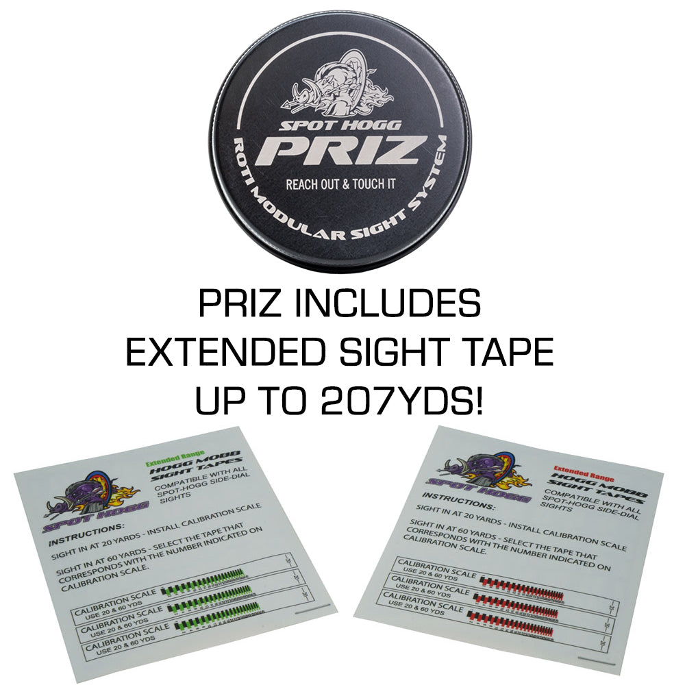 The PRIZ by Spot Hogg- With Extended Sight Tape